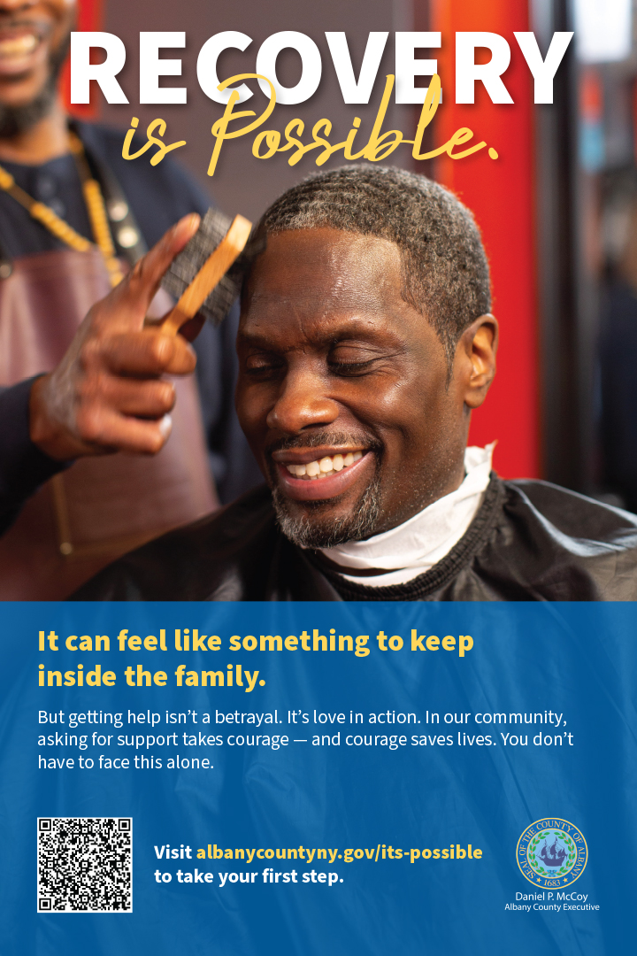 Recovery is Possible: Visit www.albanycountyny.gov/its-possible to take your first step.