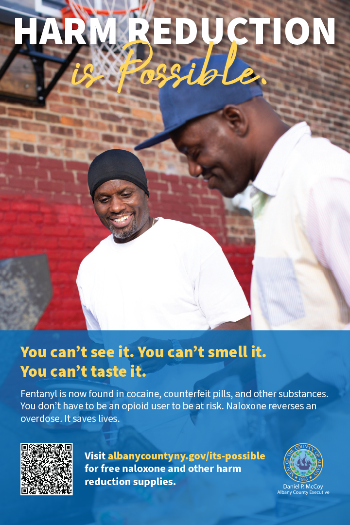 Harm Reduction is Possible: Visit www.albanycountyny.gov/its-possible to take your first step.